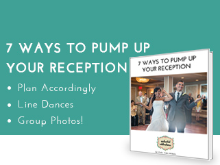 7 ways to pump up your reception