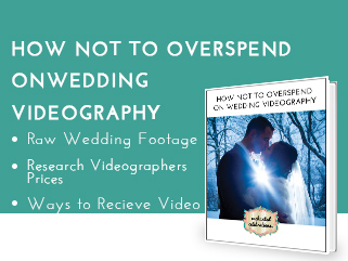 How to not overspend on wedding videography